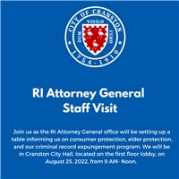 RI Attorney General Staff City Hall Visit 8/25/22 9am-Noon 